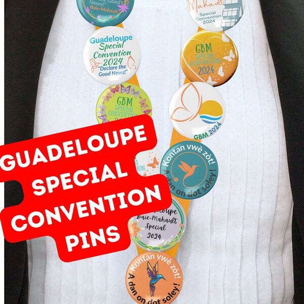 GUADELOUPE BAIE MAHAULT Special Convention 2024 Declare Good News Button Pin Handmade Gifts ( Bundle Packs from 10 - 100 )