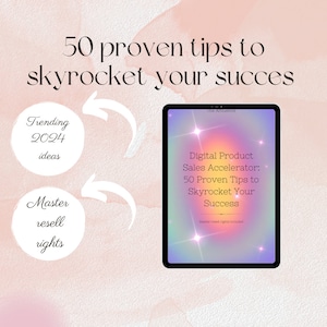 Puede incluir: Una guía de aceleración de ventas de productos digitales con un fondo degradado rosa, azul y morado. El título es "Digital Product Sales Accelerator: 50 Proven Tips to Skyrocket Your Success". El texto "Master resell rights included" está en la parte inferior de la página.