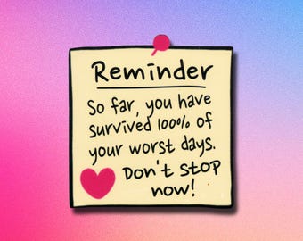 So Far, You Have Survived Sticker | Encouraging Reminder of Strength & Resilience | Glossy Vinyl Decal