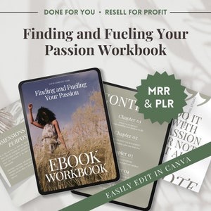 Finding & Fueling Your Passion with MRR and PLR, Master Resell Rights, Passions Workbook, Canva Template, Passive Income, Resell As Your Own