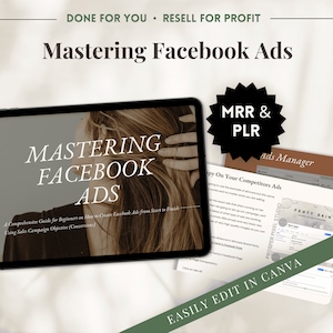 MRR Mastering Facebook Ads - PLR ebook, Canva editable, digital products, resell rights, commercial use, passive income, done for you