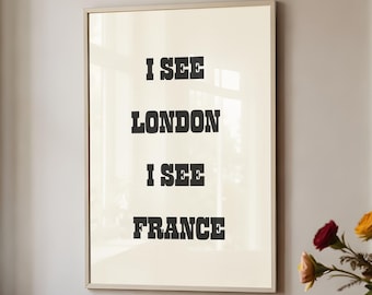 funny bathroom decore: I See London I See France Poster  (Digital Download)