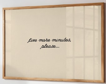 Five More Minutes Print – Minimalist Bedroom Wall Art (Digital Download)