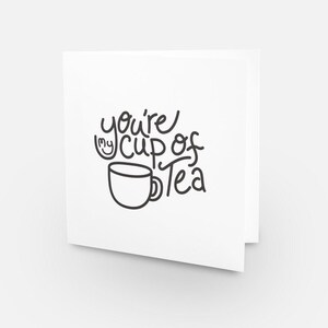 Sei la mia tazza di tè - Sorridi / invia positività biglietto di auguri diffondi felicità affermazioni quotidiane positive citazioni felici stampe ispiratrici