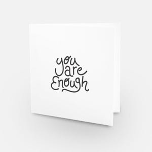 You Are Enough - Sorridi / invia positività biglietto di auguri diffondi felicità affermazioni quotidiane positive citazioni felici amore stampe ispiratrici