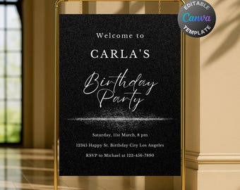 Editable Silver Glitter Birthday Welcome Sign, Printable Luxury Black Birthday Party Sign, Classy Black Sparkle Birthday Poster Template