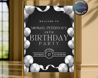 Editable Silver Balloons Welcome Sign, Printable Black and Silver Birthday Party Welcome Poster, Classy Balloons Text Decoration Template