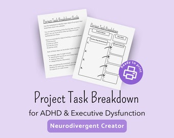 Project task breakdown for ADHD and executive dysfunction: guide and action planner
