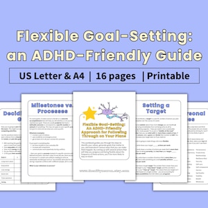 Puede incluir: Una guía imprimible para establecer objetivos flexibles, diseñada para ser amigable con el TDAH. La guía incluye secciones sobre la decisión de objetivos, hitos frente a procesos, el establecimiento de un objetivo y valores personales. La guía está ilustrada con un cerebro de dibujos animados y una estrella.