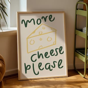 Cheese Print More Cheese Please Wall Art Hand Drawn Food Illustration Kitchen Decor Trendy Modern Poster Retro Neutral Aesthetic Gift Idea