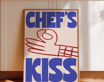 Kitchen Print Chefs Kiss Wall Art Red And Blue Poster Foodie Artwork Hand Drawn Doodle Art Trendy Bold Illustration A4 A3 A2 Physical Print