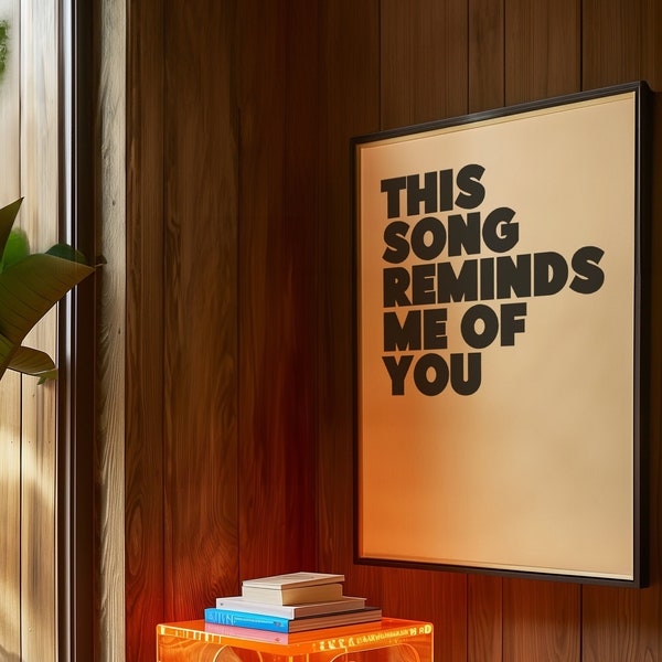 This Song Reminds Me Of You Digital Print Music Shelf Wall Art Vinyl Record Player Gift Monochrome Home Decor 90s Aesthetic Retro Typography