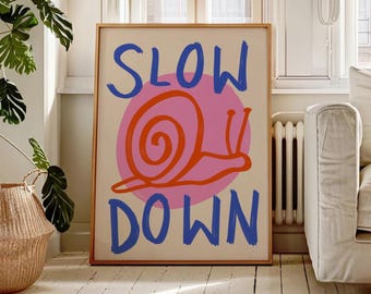 Afdrukbare muurkunst Slow Down slak illustratie digitale download poster minimaal abstract citaat print modern trendy interieur blauw roze kunst