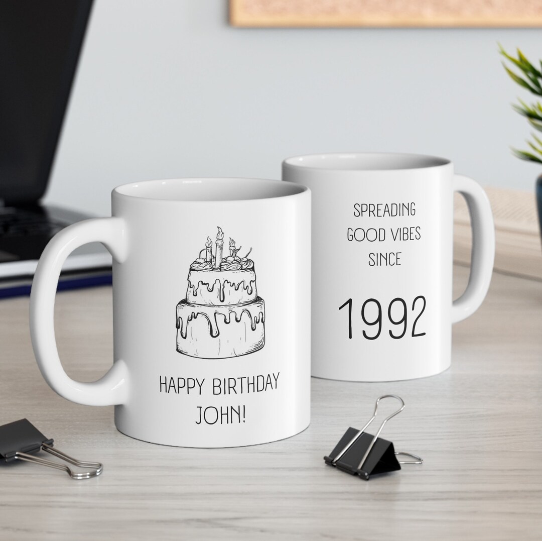 Customed Birthday Year Mug Personalized Birthday Mug Custom Etsy