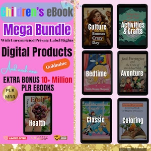 Children Ebook, Coloring books, Activity Schooling Resourcing, Captivating Stories for Kids, Digital Product, +Bonuses With Resell Rights