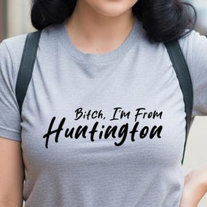 Hündin, ich bin aus Hoodedton West Virginia Graphic Tee West Virginia Shirt Berg Mama 304 Shirt Bergstaat Wild und wunderbar Bild 1