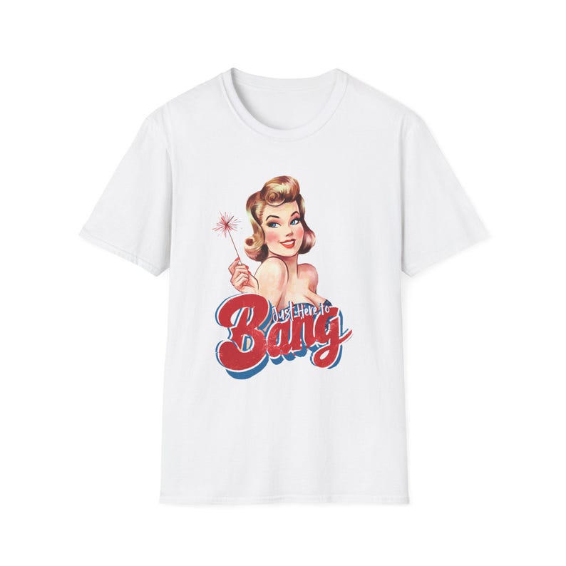 Camiseta gráfica Just Here to Bang imagen 2