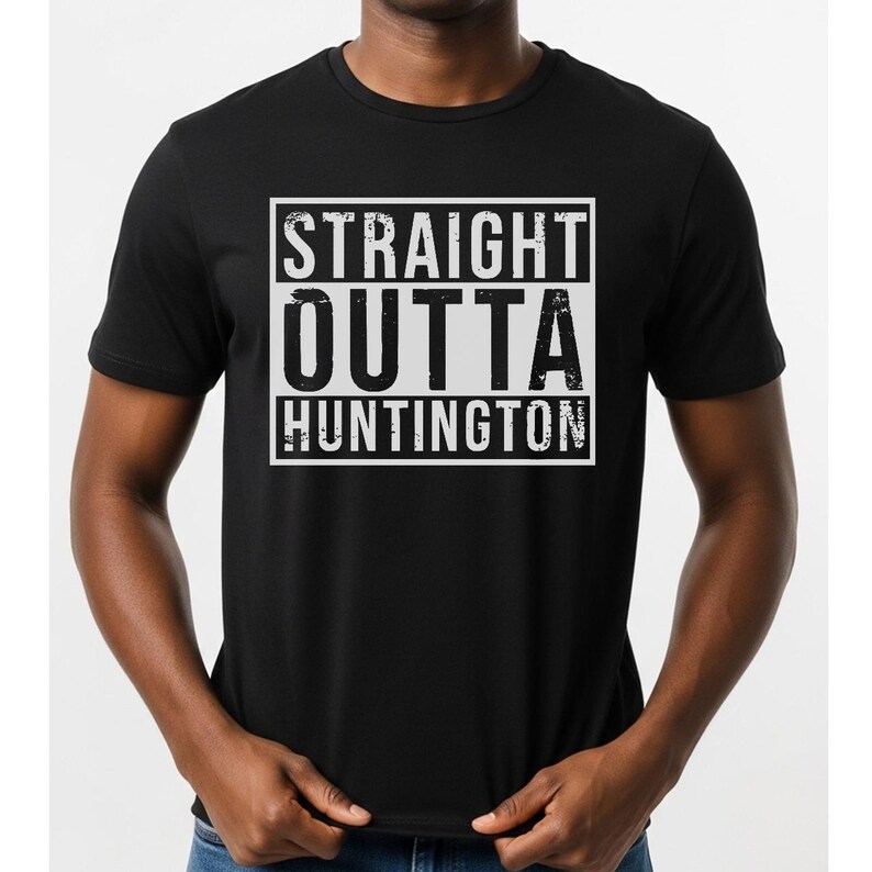Straight Outta Huntington West Virginia Graphic Tee image 1