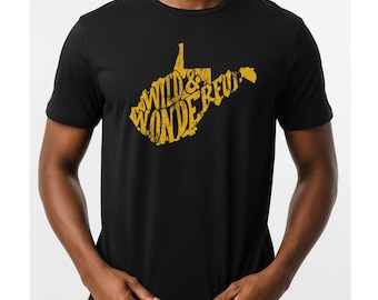 Wild & Wonderful West Virginia Graphic Tee Mountain Mama Shirt WV Shirt Wild and Wonderful Tee West Virginia Hiking Shirt 304 Shirt