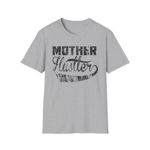 Mother Hustler Graphic Tee - Empowering Tee for Moms image 2