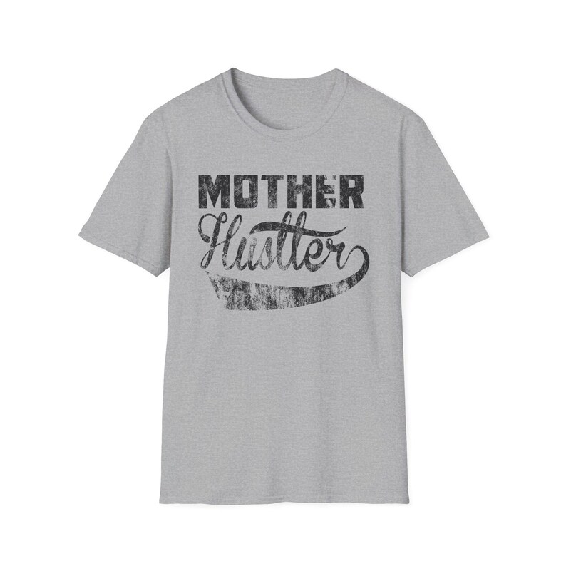 Mother Hustler Graphic Tee - Empowering Tee for Moms image 2