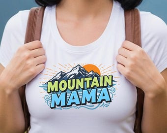 Mountain Mama West Virginia Graphic Tee, WV Shirt, Wild and Wonderful, Appalachian Shirt, Outdoor Adventure Clothing, Hiking Gift for Her