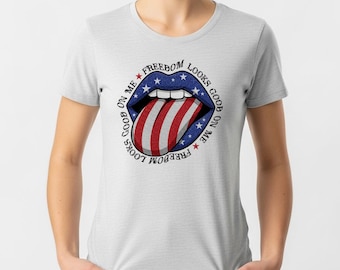 Freedom Looks Good on Me Graphic Tee, 4th of July Shirt, Red White and Blue Tee, Independence Day T-shirt