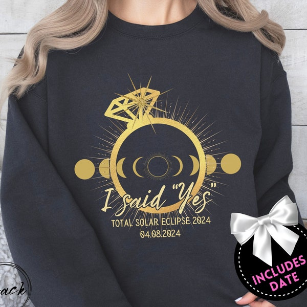 Eclipse Engagement Sweatshirt 2024 Eclipse Bride Gift Engaged on Eclipse Day Shirt Fiance Fiancee Astronomy Lover Solar Eclipse Proposal