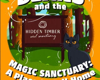 Beans and the Magic Sanctuary: A Place to Call Home
