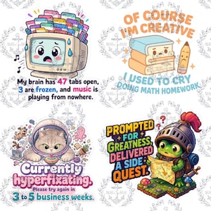 May include: A set of four stickers featuring cartoon illustrations: a stressed computer with many tabs, a stack of books with a pencil, a cat in a space helmet with the text 'Currently hyperfixating', and a frog knight holding a map with quest text.