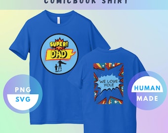 Design de camiseta "Super Pai" em estilo de quadrinhos – Presente para o Dia dos Pais (SVG PNG) - Ideia de presente para o Dia dos Pais - Presente para pai nerd do filho ou da filha - Pai super-herói
