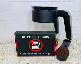 Placa divertida para lembrar a cafeteira – Decoração para cantinho do café na cozinha