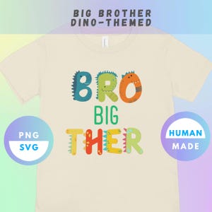 Big Brother Dinosaur SVG PNG – Promoted to Big Brother T-Rex Shirt Design – Kids Sibling Reveal Sublimation Digital Download