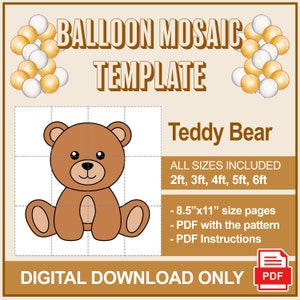 Teddy Bear Balloons Template, Teddy Bear Baby Shower Theme Decoration, Teddy Bear Balloons Mosaic 2ft 3ft, 4ft, 5ft, 6ft, PDF File Download
