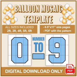 6ft, 5ft, 4ft, 3ft, 2ft Mosaic, All 0-9 Square Numbers Mosaic Balloons Templates, Mosaic from Balloons Template, Digital Download, PDF Files