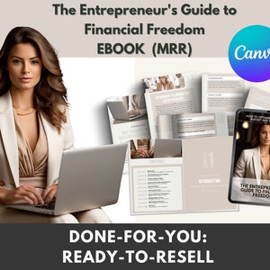 MRR E-Book Canva Template "The Entrepreneur's Guide to Financial Freedom" with Master Resell Rights and PLR | Business Ebook Canva Template
