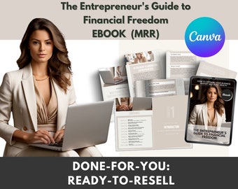 MRR E-Book Canva Template "The Entrepreneur's Guide to Financial Freedom" with Master Resell Rights and PLR | Business Ebook Canva Template