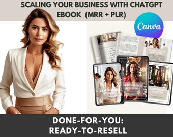 ChatGPT Business Scaling Ebook: MRR & PLR Canva Template (DFY)