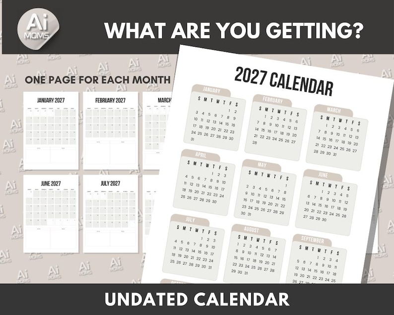 May include: A printable 2027 calendar with one page per month. The calendar is undated and has a simple design with a beige background and black text.