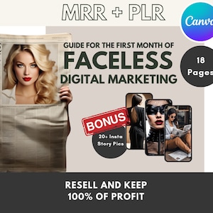 Guide for Faceless Digital Marketing For The First Month | Digital Marketing Guide For Digital Marketing Master Resell Rights MRR PLR DFY