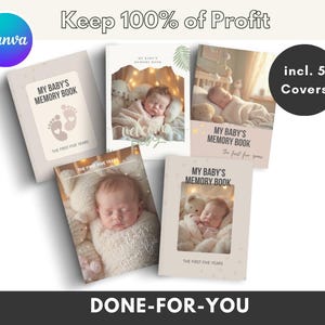 May include: Five different covers for a baby's memory book. Each cover features a different photo of a baby sleeping. The covers are all beige with a light brown border and the text "My Baby's Memory Book" in a light brown font. The text "The First Five Years" is also included on each cover.