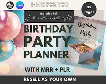 Birthday Party Planner Canva Template MRR + PLR Templates with Master Resell Rights and Private Label Rights done for you Digital Products