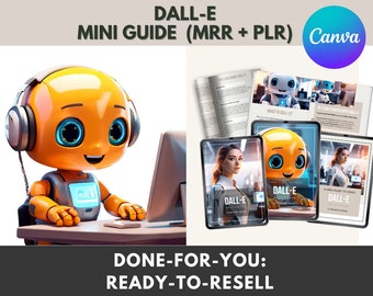 Mini-Guide For Using Dall-E with Master Resell Rights, Tips For Using Dall-E MRR, Dall-E User Guide to Resell, Dall-E Guide Done-For-You DFY