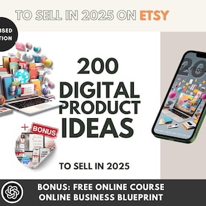 Puede incluir: Una guía de productos digitales con 200 ideas para vender en Etsy en 2025. La guía presenta un portátil con productos digitales coloridos y un curso online gratuito adicional sobre cómo iniciar un negocio online.