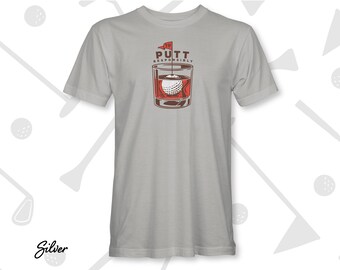 Putt Responsibly | Golf T-Shirt | 19th Hole | Golf Drinking Shirt | Golfing Gift | Golf Gift | Golf Lover Shirt | Fathers Day Golf Gift