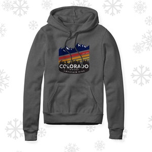 Colorado Hoodie | Rocky Mountain High | Colorado Lover | CO State Pride | Colorado Sweatshirt | Colorado Gift | Mountains Sweatshirt
