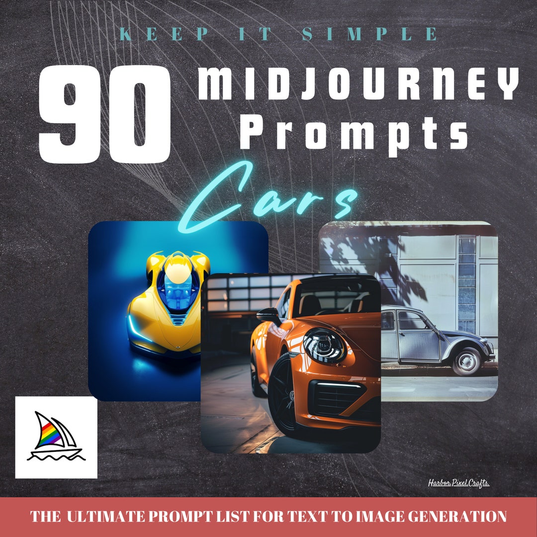 Cars - 90 PROMPTS With Midjourney 2024 EDITION - Etsy