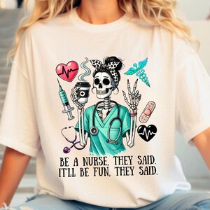 Skeleton Nurse PNG, Nurse Life PNG, Funny Nurse PNG, Nurse Png, Nursing Png, Skeleton Nurse Clipart, Nurse Quote Png, Nurse Shirt Designs