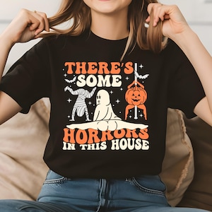 There&#39;s Some Horrors In This House SVG, Funny Halloween SVG, Funny Ghost Pumpkin SVG, Spooky Season Halloween, Instant Download