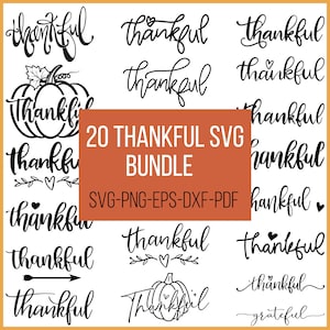 Peut inclure: Plusieurs designs "thankful" dans diverses polices et styles, avec des motifs de citrouille et de cœur. L'image présente un rectangle orange avec le texte "20 THANKFUL SVG BUNDLE" et des informations sur le type de fichier.